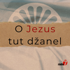 Magazín O Jezus tut džanel